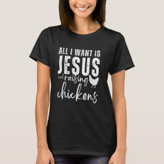 Camiseta Tudo o que Quero é Jesus e Criar Frangos Cristão