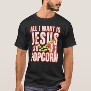 Camiseta Tudo O Que Quero É Jesus E Popcorns Humor Cristão
