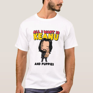 Camiseta Tudo o que quero é Keanu e cachorros