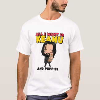 Camiseta Tudo o que quero é Keanu e cachorros