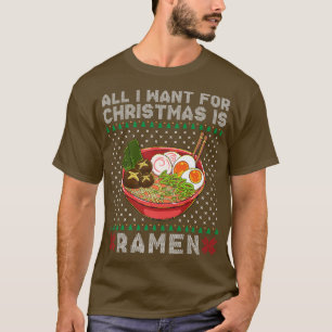 Camiseta Tudo o que quero é Ramen Ugly Christmas.