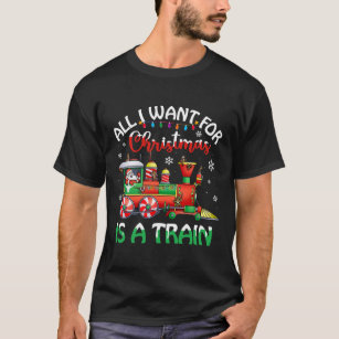 Camiseta Tudo O Que Quero É Um Traje De Natal De Comboio