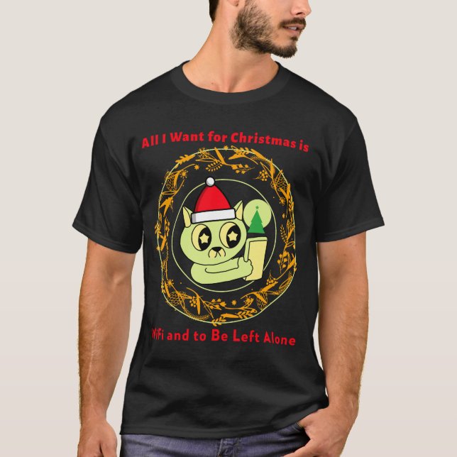 Camiseta Tudo o que quero para o Natal é... WiFi e a ser de (Frente)