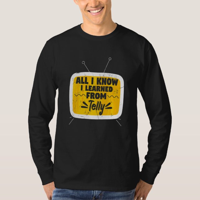 Camiseta Tudo o que sei eu aprendi com o programa de TV Tel (Frente)