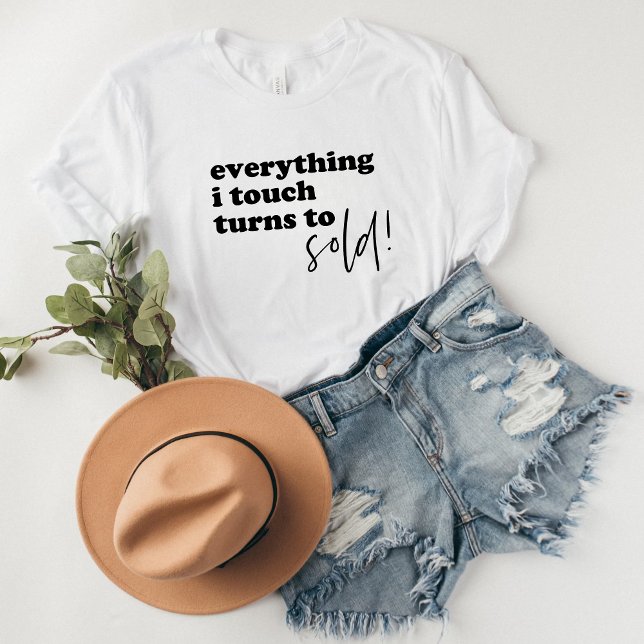 Camiseta Tudo o que toco se transforma em T-Shirt SOLDADO (everything i touch turns to sold
)