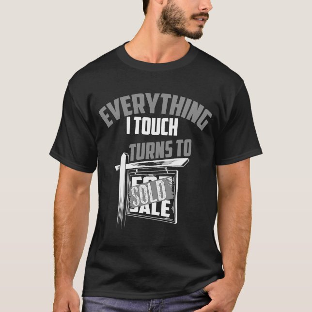 Camiseta Tudo O Que Toco Se Transforma Em Um Realizador Fof (Frente)