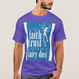 Camiseta Tudo o que você precisa