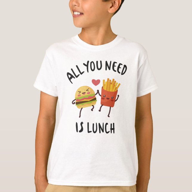 Camiseta Tudo o que você precisa é almoço (Frente)