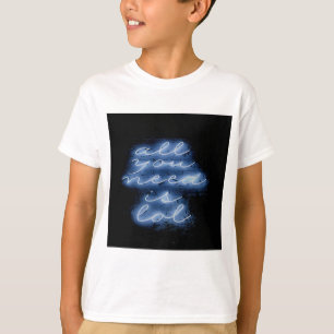Camiseta Tudo o que você precisa é do símbolo azul LOL N