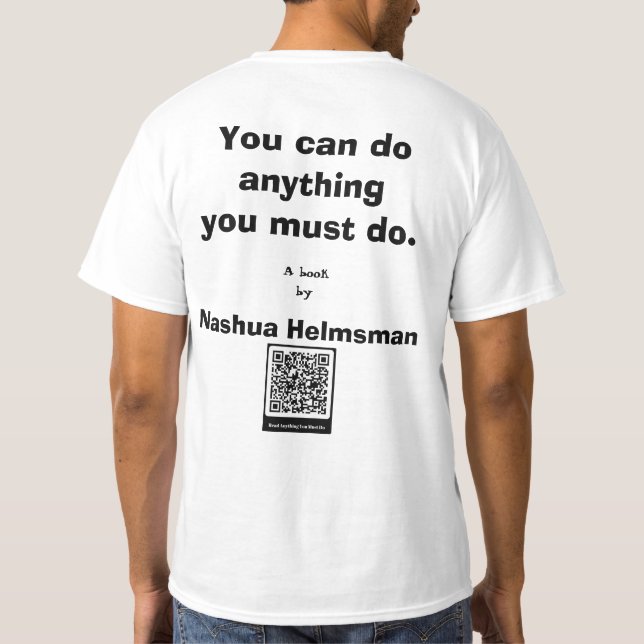 Camiseta "Tudo o que você precisa fazer" Teto 2 clássico do (Verso)