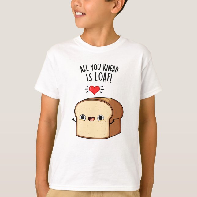 Camiseta Tudo O Que Você Sabe É Pão De Pão Engraçado (Frente)