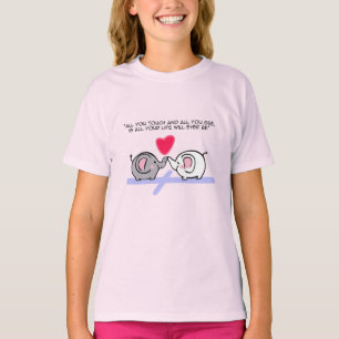 Camiseta Tudo o que você toca