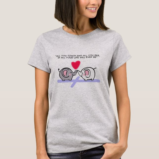 Camiseta Tudo o que você toca (Frente)