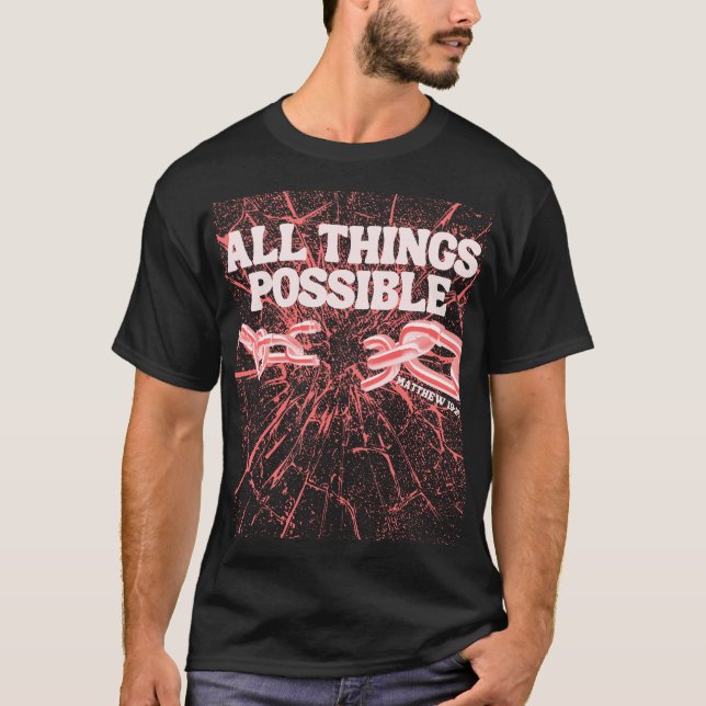 Camiseta Tudo Possível - Matthew 19:26 (Frente)