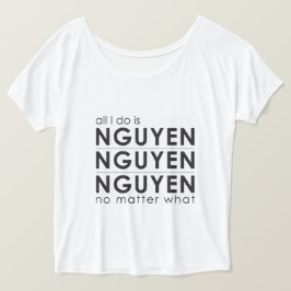 Camiseta Tudo que eu faço é Nguyen Nguyen Nguyen não