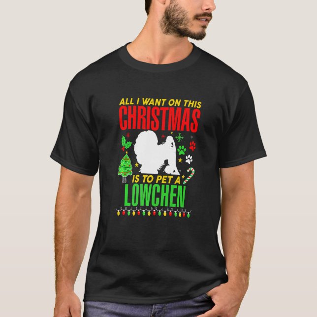 Camiseta Tudo Que Eu Quero Neste Natal É Pôr Uma Lowchen D (Frente)