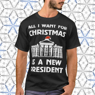 Camiseta Tudo que eu quero para o Natal é um presidente