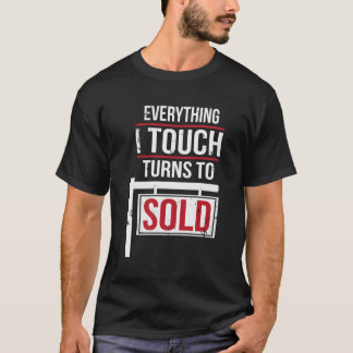 Camiseta Tudo Que Eu Toco Se Torna Vendido