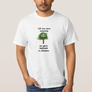 Camiseta Tudo que nós estamos dizendo que… são dão às