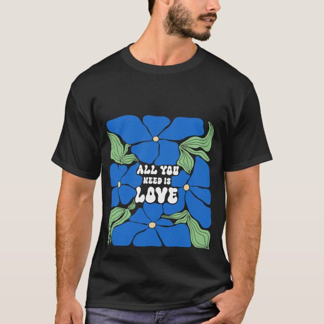 Camiseta Tudo Que Precisamos É Amor (Frente)
