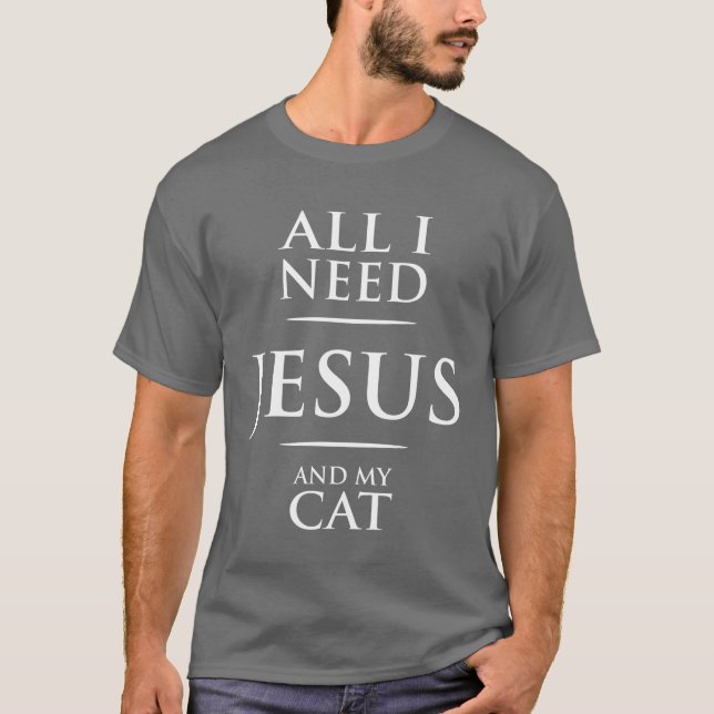 Camiseta Tudo que preciso de Jesus e meu gato | Christian S (Frente)