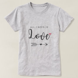 Camiseta Tudo que preciso é amor