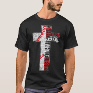 Camiseta Tudo Que Preciso É Beisebol E Jesus Cristo Cruz Cr