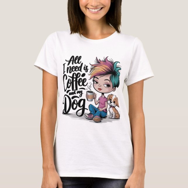 Camiseta Tudo que preciso é café e meu cachorro (Frente)