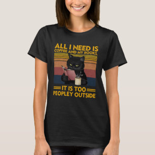 Camiseta Tudo que preciso é café e meus livros são Pessoas