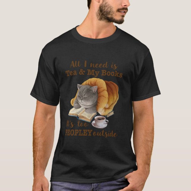 Camiseta Tudo que preciso é chá, meus livros, livro de gato (Frente)