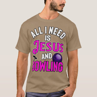 Camiseta Tudo Que Preciso É De Jesus E Boliches Uma Greve P