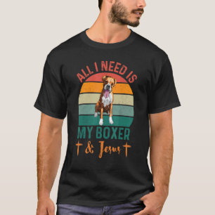 Camiseta Tudo Que Preciso É Do Meu Cachorro E Jesus Cristão
