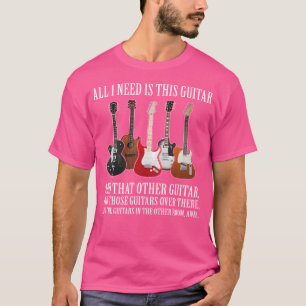 Camiseta Tudo Que Preciso É Esta Guitarra História Real Sob