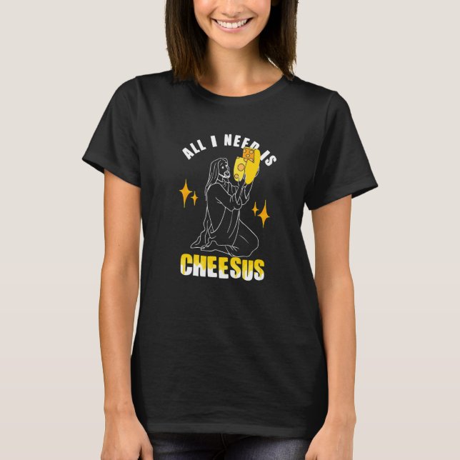 Camiseta Tudo que preciso é queijo Cheeseus Jesus (Frente)