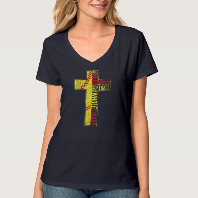 Camiseta Tudo Que Preciso É Softball E Jesus Cristo Cruz Cr (Frente)