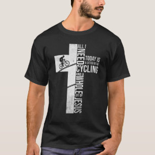 Camiseta Tudo Que Preciso Hoje É Um Pouco De Ciclismo