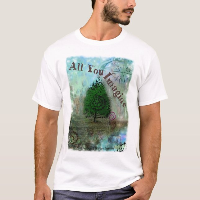 Camiseta Tudo que você imagina (Frente)