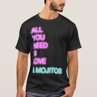 Camiseta Tudo que você precisa é amor e mojitos