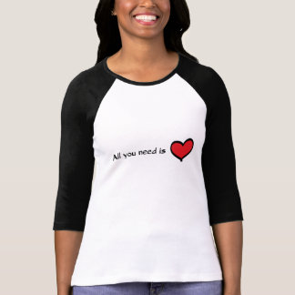 Camiseta Tudo que você precisa é Capa do amor 3/4