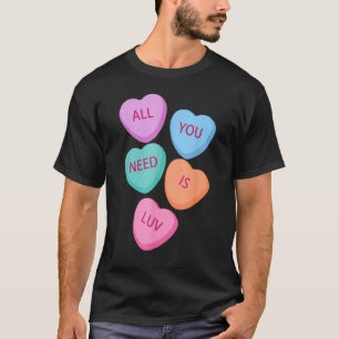 Camiseta Tudo Que Você Precisa É De Luv Hearts Candy Love N