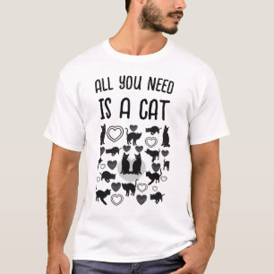 Camiseta Tudo que você precisa é de um gato
