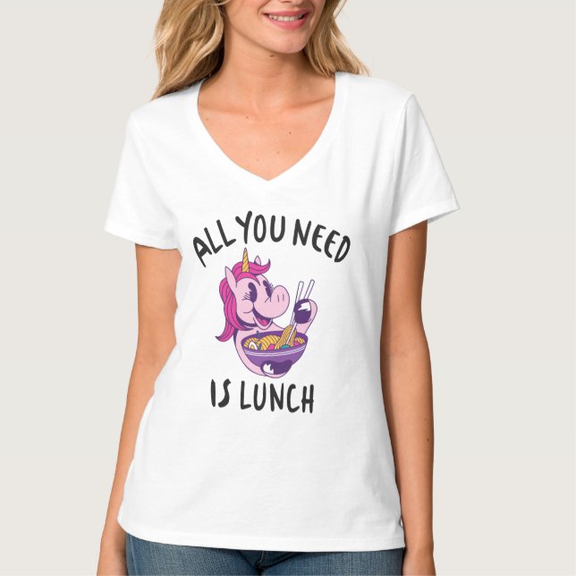 Camiseta Tudo que você precisa é do almoço (Frente)