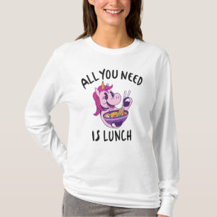 Camiseta Tudo que você precisa é do almoço