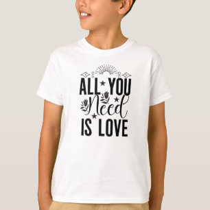 Camiseta Tudo que você precisa é Love-20230