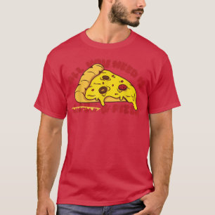 Camiseta Tudo que você precisa é pizza com salame para comi