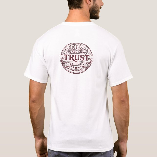 Camiseta Tudo se Resume à Confiança (Verso)