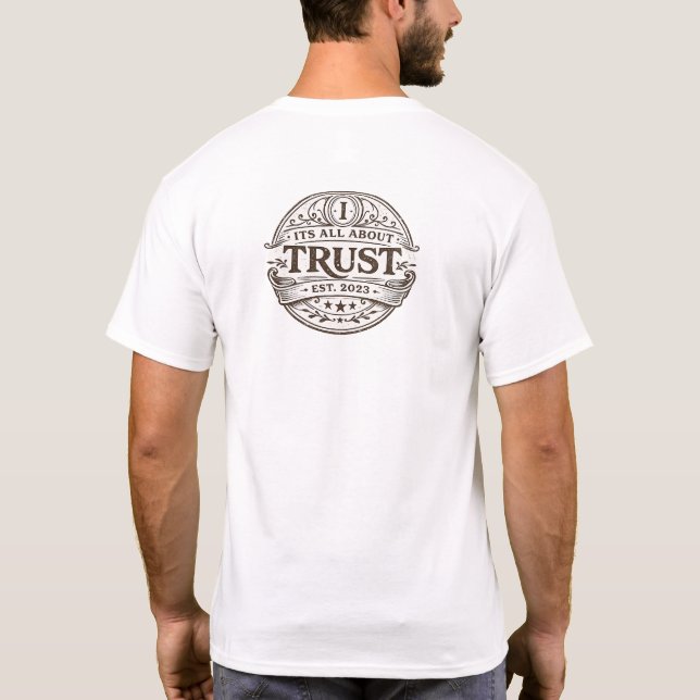 Camiseta Tudo se Resume à Confiança (Verso)