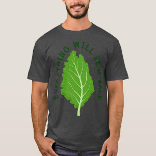 Camiseta Tudo Será O-couve, Vegan, Veggie, Kale, Ve