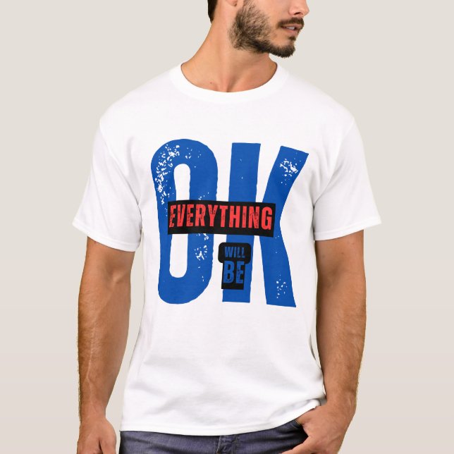 Camiseta TUDO SERÁ OK T-Shirt (Frente)