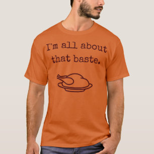 Camiseta Tudo sobre esse Baste